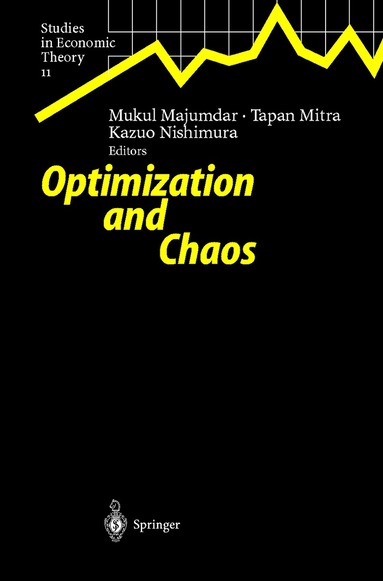 Mukul Majumdar, Tapan Mitra, Kazuo Nishimura - Optimization and Chaos, Inbunden