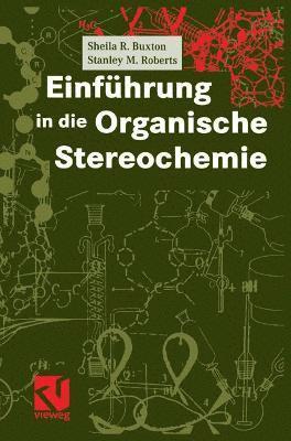 bokomslag Einführung in die Organische Stereochemie