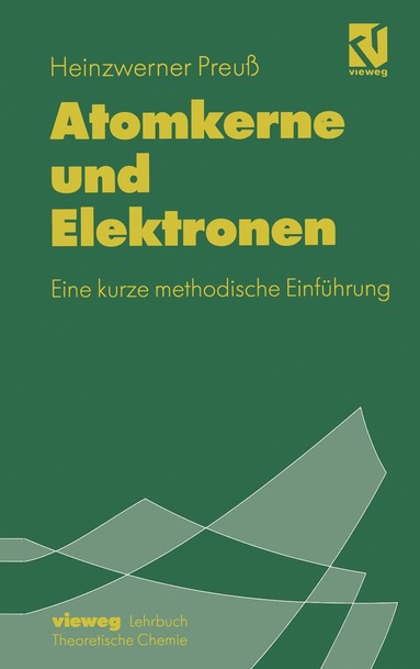 bokomslag Atomkerne und Elektronen