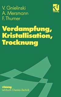 bokomslag Verdampfung, Kristallisation, Trocknung