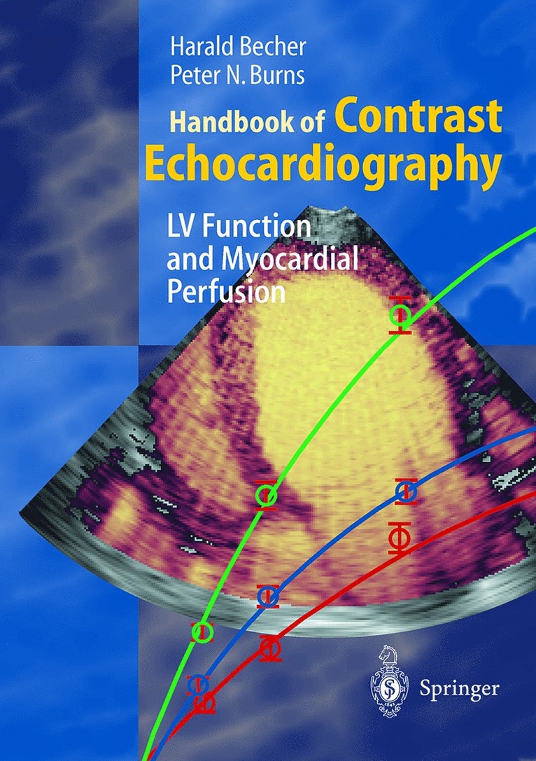 Harald Becher, Peter N. Burns - Handbook of Contrast Echocardiography, Häftad