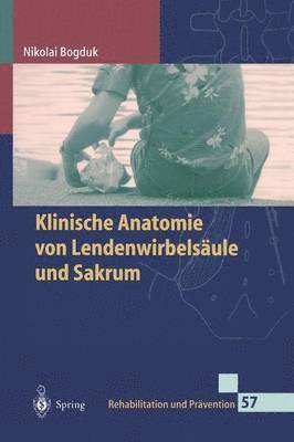 bokomslag Klinische Anatomie von Lendenwirbelsule und Sakrum