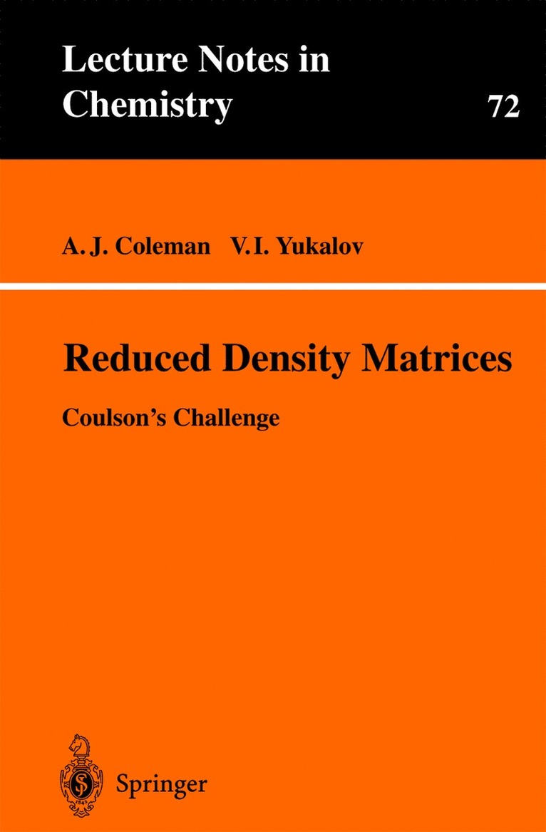 A.J. Coleman, V.I. Yukalov, A. J. Coleman, V. I. Yukalov - Reduced Density Matrices, Häftad
