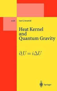 bokomslag Heat Kernel and Quantum Gravity