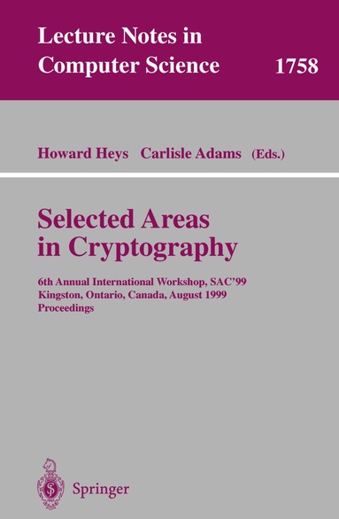Howard Heys, Carlisle Adams - Selected Areas in Cryptography, Häftad