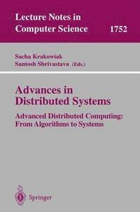 bokomslag Advances in Distributed Systems