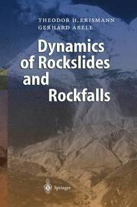 bokomslag Dynamics of Rockslides and Rockfalls