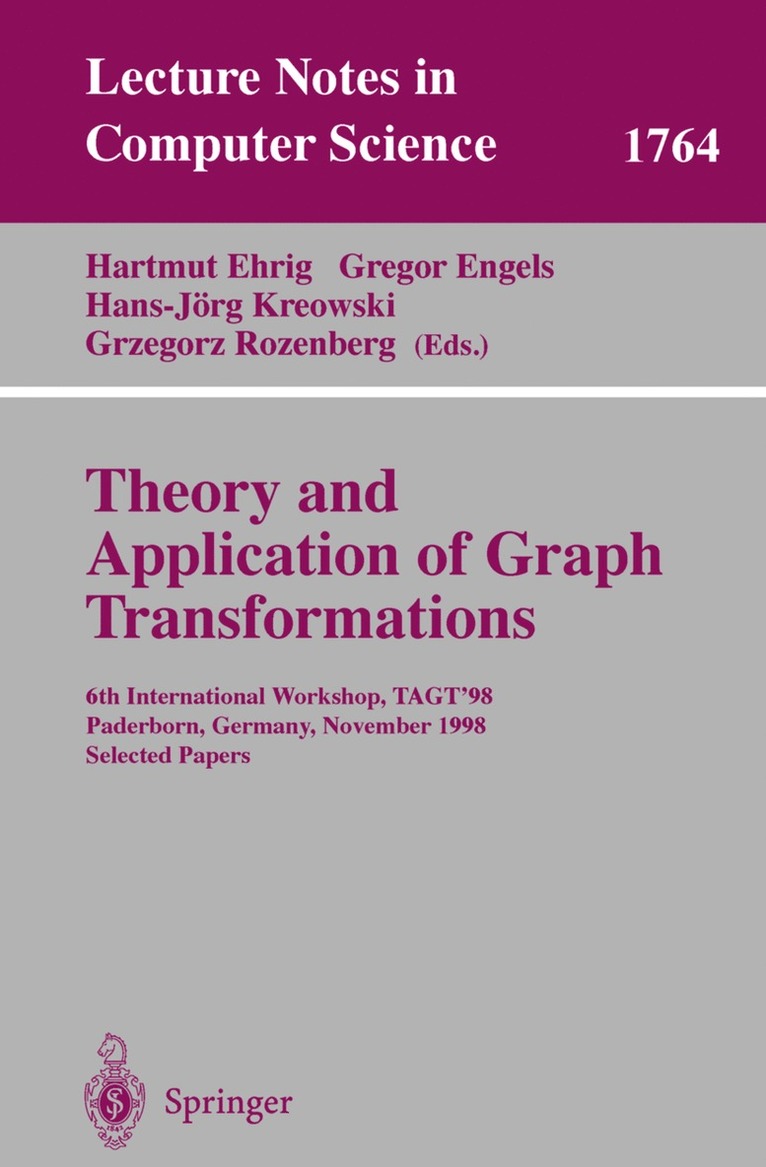 Hartmut Ehrig, Gregor Engels, Hans-Jörg Kreowski, Grzegorz Rozenberg - Theory and Application of Graph Transformations, Häftad