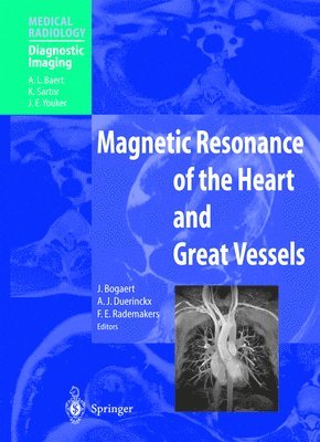 bokomslag Magnetic Resonance of the Heart and Great Vessels