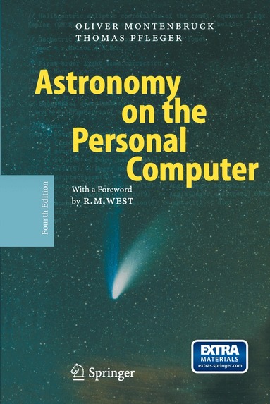 Oliver Montenbruck, Thomas Pfleger - Astronomy on the Personal Computer, Inbunden