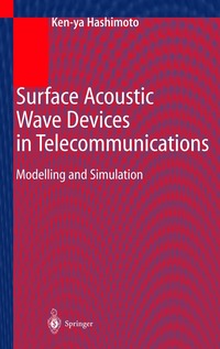 bokomslag Surface Acoustic Wave Devices in Telecommunications