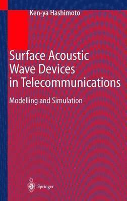 bokomslag Surface Acoustic Wave Devices in Telecommunications