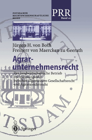 Jürgen von Both Freiherr von Maercken zu Geerath - Agrar-unternehmensrecht, Häftad