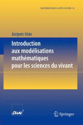 bokomslag Introduction aux modlisations mathmatiques pour les sciences du vivant