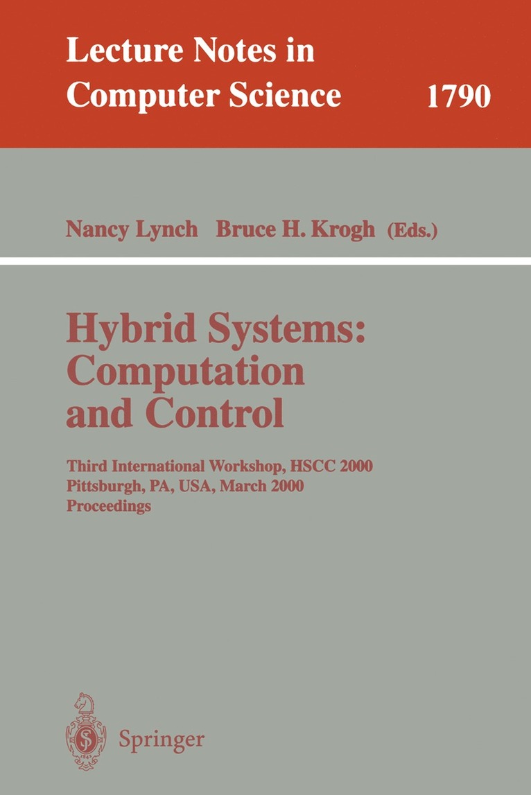 Nancy Lynch, Bruce Krogh - Hybrid Systems: Computation and Control, Häftad
