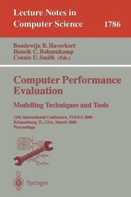 bokomslag Computer Performance Evaluation. Modelling Techniques and Tools