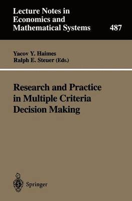 Research and Practice in Multiple Criteria Decision Making 1