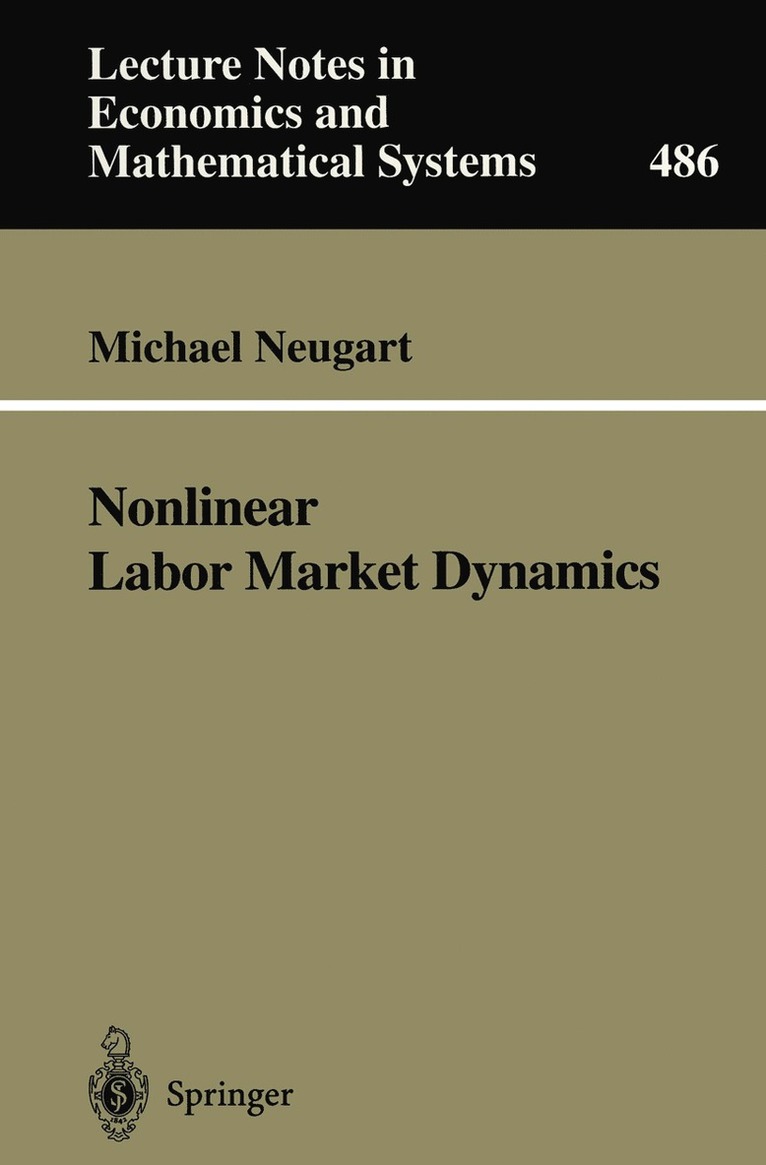 Michael Neugart - Nonlinear Labor Market Dynamics, Häftad