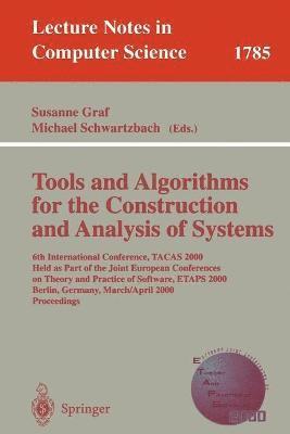 bokomslag Tools and Algorithms for the Construction and Analysis of Systems