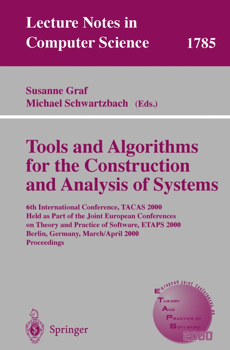Susanne Graf, Michael Schwartzbach - Tools and Algorithms for the Construction and Analysis of Systems, Häftad