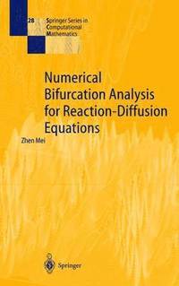 bokomslag Numerical Bifurcation Analysis for Reaction-Diffusion Equations