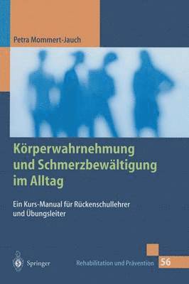 bokomslag Körperwahrnehmung und Schmerzbewältigung im Alltag