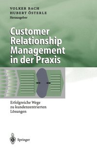 bokomslag Customer Relationship Management in der Praxis