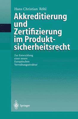 bokomslag Akkreditierung und Zertifizierung im Produktsicherheitsrecht