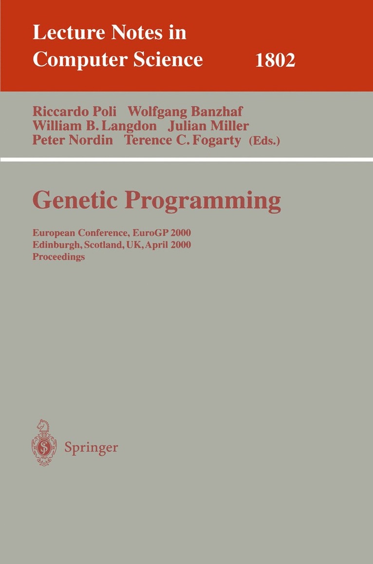 Riccardo Poli, Wolfgang Banzhaf, William B. Langdon, Julian F. Miller, Peter Nordin, Terence C. Fogarty - Genetic Programming, Häftad