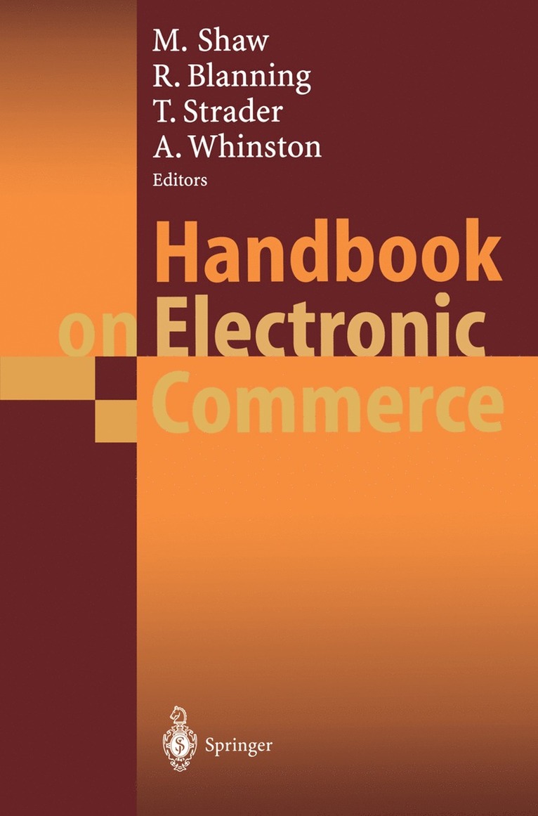 Michael Shaw, Robert Blanning, Troy Strader, Andrew Whinston - Handbook on Electronic Commerce, Häftad