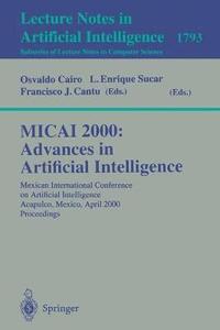 bokomslag MICAI 2000: Advances in Artificial Intelligence
