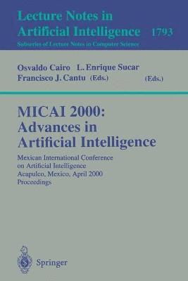 MICAI 2000: Advances in Artificial Intelligence 1