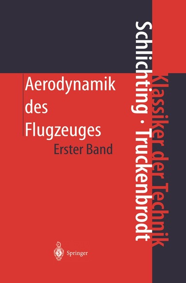 Hermann Schlichting, Erich A. Truckenbrodt - Aerodynamik des Flugzeuges, Inbunden