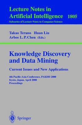 Knowledge Discovery and Data Mining. Current Issues and New Applications 1