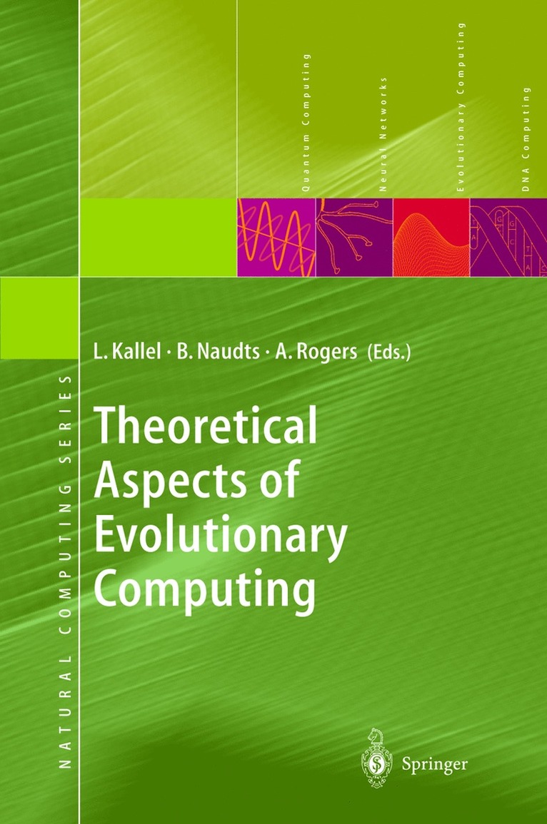 Leila Kallel, Bart Naudts, Alex Rogers - Theoretical Aspects of Evolutionary Computing, Inbunden