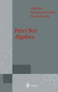 bokomslag Petri Net Algebra