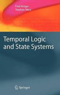 bokomslag Temporal Logic and State Systems