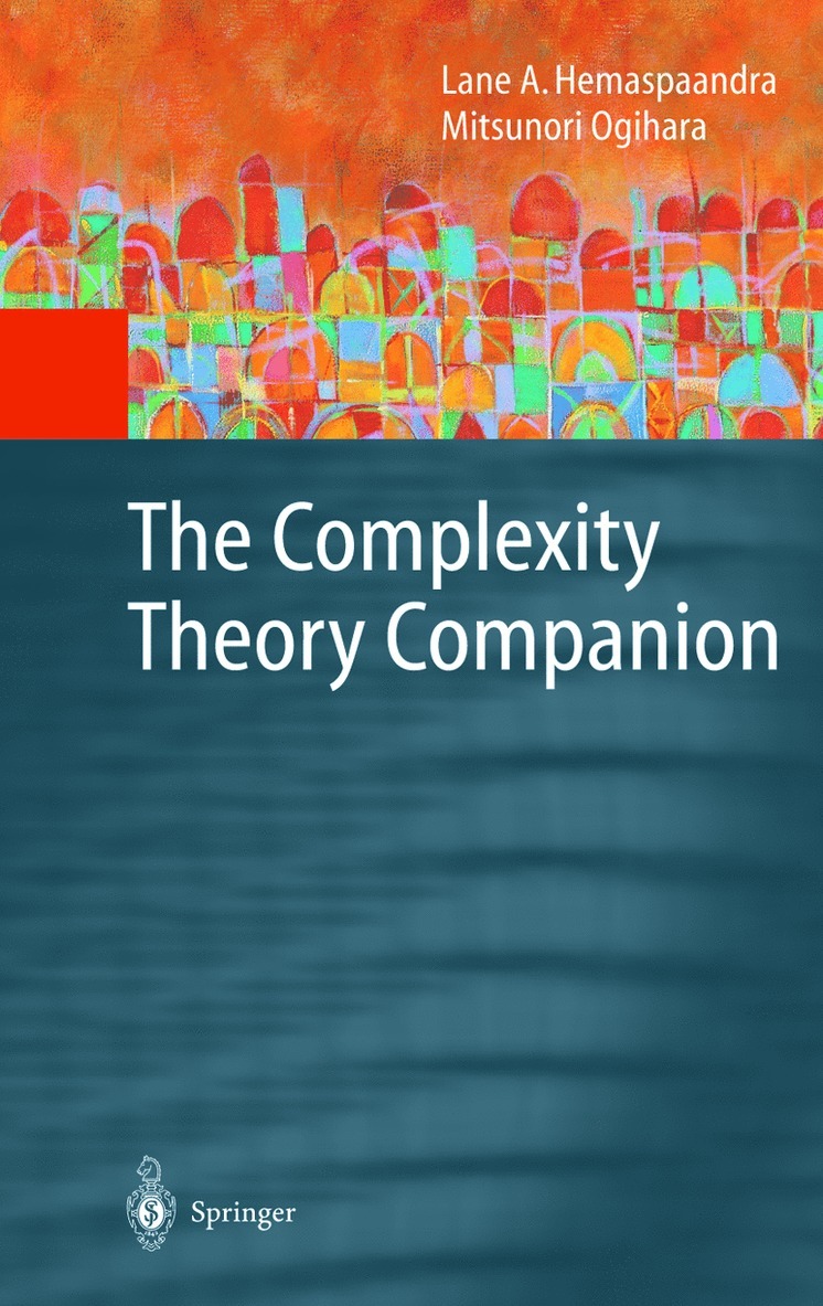 Lane A. Hemaspaandra, Mitsunori Ogihara, Lane Hemaspaandra - Complexity Theory Companion, Inbunden