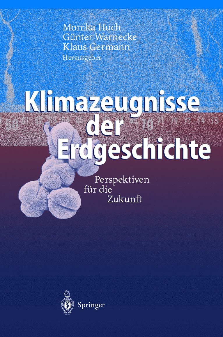 Monika Huch, Günter Warnecke, Klaus Germann - Klimazeugnisse der Erdgeschichte, Inbunden
