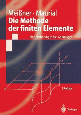 Die Methode der finiten Elemente 1