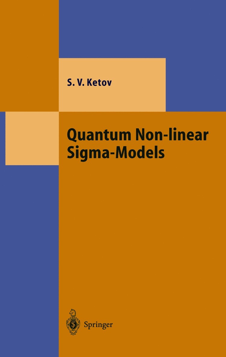 Sergei V. Ketov - Quantum Non-linear Sigma-Models, Inbunden