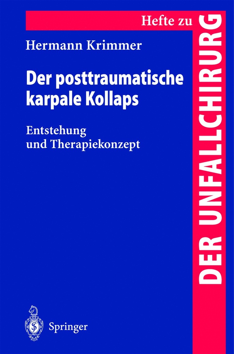 Hermann Krimmer - Der posttraumatische karpale Kollaps, Häftad
