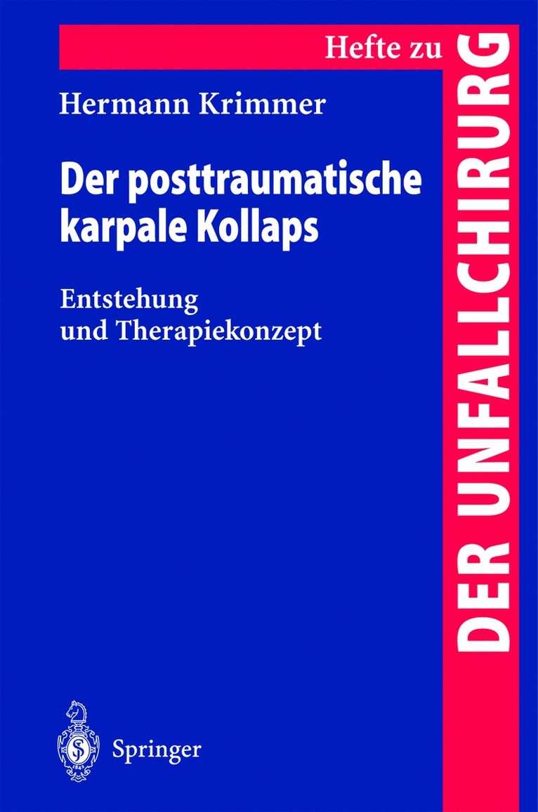 Der posttraumatische karpale Kollaps 1