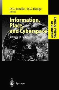 bokomslag Information, Place, and Cyberspace