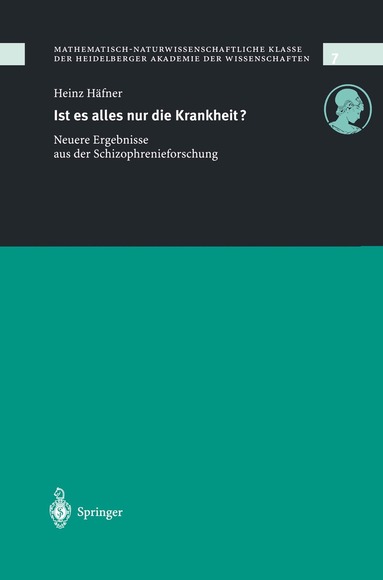 Heinz Häfner - Ist es alles nur die Krankheit?, Häftad