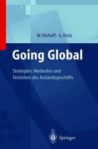 bokomslag Going Global  Strategien, Methoden und Techniken des Auslandsgeschfts