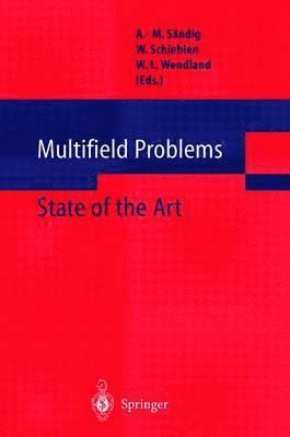 Multifield Problems 1