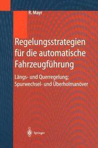 bokomslag Regelungsstrategien fr die automatische Fahrzeugfhrung