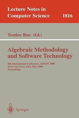 Algebraic Methodology and Software Technology 1