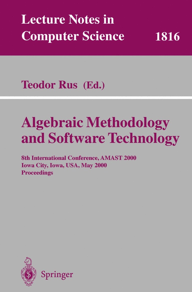 Teodor Rus - Algebraic Methodology and Software Technology, Häftad